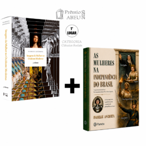 Promoção 4 livros. MULHERES NA INDEPENDÊNCIA DO BRASIL + & Box Imagens da Mulher no Ocidente Moderno